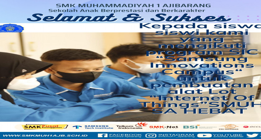 SMK Muhammadiyah 1 Ajibarang telah mengikuti Samsung Innovation Campus ...