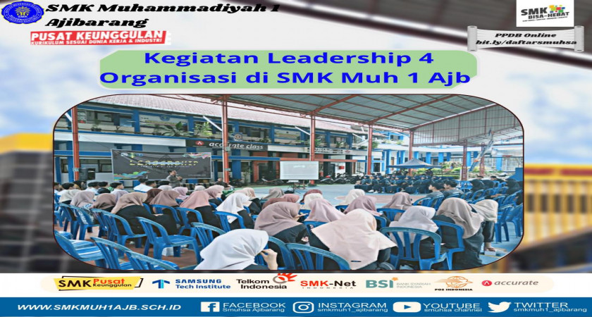 Leardship SMK Muhamamdiyah 1 Ajibarang | SMK Muhammadiyah 1 Ajibarang